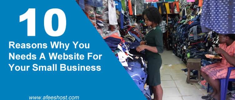 10 Reasons Why You Needs A Website For Your Small Business